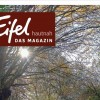 EIFEL HAUTNAH – Das Magazin – Herbstausgabe erschienen inkl. Interview mit dem Geschäftsführer der Eifel Tourismus GmbH